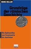 Die Spätantike von Constantin bis Justinian : Grundzüge der römischen geschichte