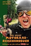 Das große Motorrad-Reisehandbuch