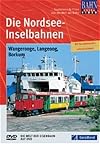 Die Nordsee-Inselbahnen