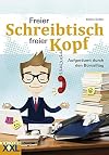 Freier Schreibtisch - freier Kopf