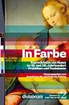 In Farbe Reproduktion von Kunst im 19. und 20. Jahrhundert : Praktiken und Funktionen