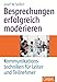 Besprechungen erfolgreich moderieren