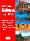 Große Kulturen der Welt
