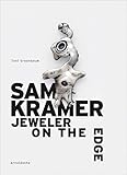 Sam Kramer Jeweler On The Edge