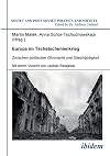 Europa im Tschetschenienkrieg: Zwischen politischer Ohnmacht und Gleichgültigkeit (Soviet and Post-Soviet Politics and Society 84) (Volume 84) (German Edition)