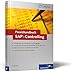 Praxishandbuch SAP-Controlling: Lösungswege für Ihre täglichen Controllingfragen. Verständliche Darstellung von CO-OM, CO-PC und CO-PA. Inklusive Kapiteln zu SAP BW und SAP SEM 