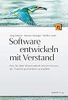 Software entwickeln mit Verstand: Was Sie über Wissensarbeit wissen müssen, um Projekte produktiver zu machen