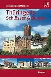 Thüringens Schlösser & Burgen