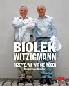 Rezepte wie wir sie mögen. Alte und neue Klassiker