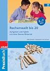 Praxisbuch Rechenwelt bis 20: Aufgaben und Spiele mit dem Dienes-Material