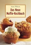 Das neue Muffin Kochbuch