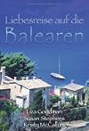 Liebesreise auf die Balearen.
