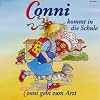Conni kommt in die Schule / Conni geht zum Arzt. CD