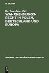 Wahrnehmungsrecht in Polen, Deutschland und Europa INTERGU-Tagung 2005