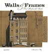 Walls & Frames: Fine Art from the Streets