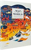 A Map of the World: The World According to Illustrators and Storytellers