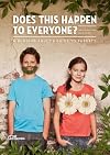 Does This Happen to Everyone?: A Budding Adult's Guide to Puberty