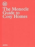 The Monocle Guide To Cosy Homes