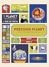 Precious Planet: A User's Manual for Curious Earthlings