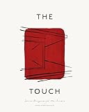 The Touch Spaces Designed For The Senses