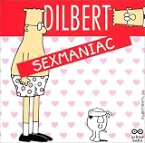 Dilbert Sexmaniac
