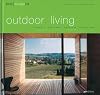Best Designs Outdoor Living: Terraces, Balconies, Rooftops, Courtyards