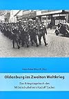 Oldenburg im Zweiten Weltkrieg: Das Kriegstagebuch des Mittelschullehrers Rudolf Tjaden