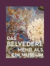 Das Belvedere. Mehr als ein Museum