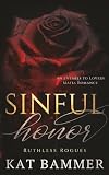 Sinful Honor: An Enemies to Lovers Mafia Romance (Ruthless Rogues Mafia)