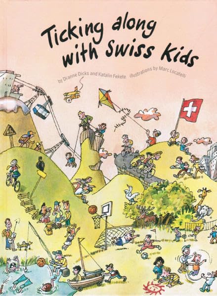 Cover of Ticking along with Swiss Kids