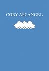 Cory Arcangel: Beige
