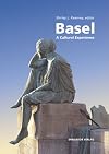 Basel: A Cultural Experience
