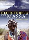 Heiliger Berg der Massai : Oldonyo Lengai