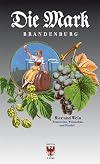 Die Mark Brandenburg 2014/III : Bier und Wein