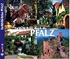 Farbbild-Reise durch die Pfalz