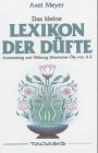 Das kleine Lexikon der Düfte. Wirkung und Anwendung ätherischer Öle von A - Z