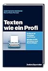 Texten wie ein Profi. Ein Buch für Einsteiger und Könner. Mit über 5.000 Wortideen zum Nachschlagen