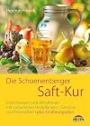 Die Schoenenberger Saftfasten-Kur