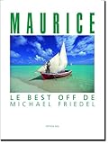 Maurice Le Best Off De Michael Friedel
