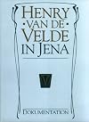Henry van de Velde in Jena: Dokumentation