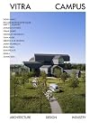 Vitra Campus: Architecture Design Industry