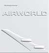 Airworld: Design And Architecture For Air Travel