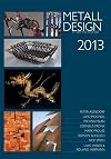 2013 International Metal Design Annual (Metall Design International 2013) by Peter Elgass