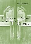 Henry van de Velde in Weimar, 1902-1917 : Kunstf&uuml;hrer