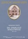 Die Synagoge Rykestrasse, 1904-2004