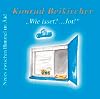 Wie isset?... Jot! 2 CDs: Neues zwischen Himmel un Ääd. Zweiter Teil der rheinischen Trilogie. Live aufgenommen im Haus der Springmaus, Bonn