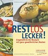 Restlos lecker!