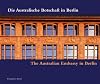 Die Australische Botschaft in Berlin /The Australian Embassy in Berlin