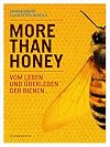 More Than Honey: The Survival of Bees and the Future of Our World