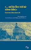 "...und das Herz wird mir schwer dabei." Czernowitzer Juden erinnern sich